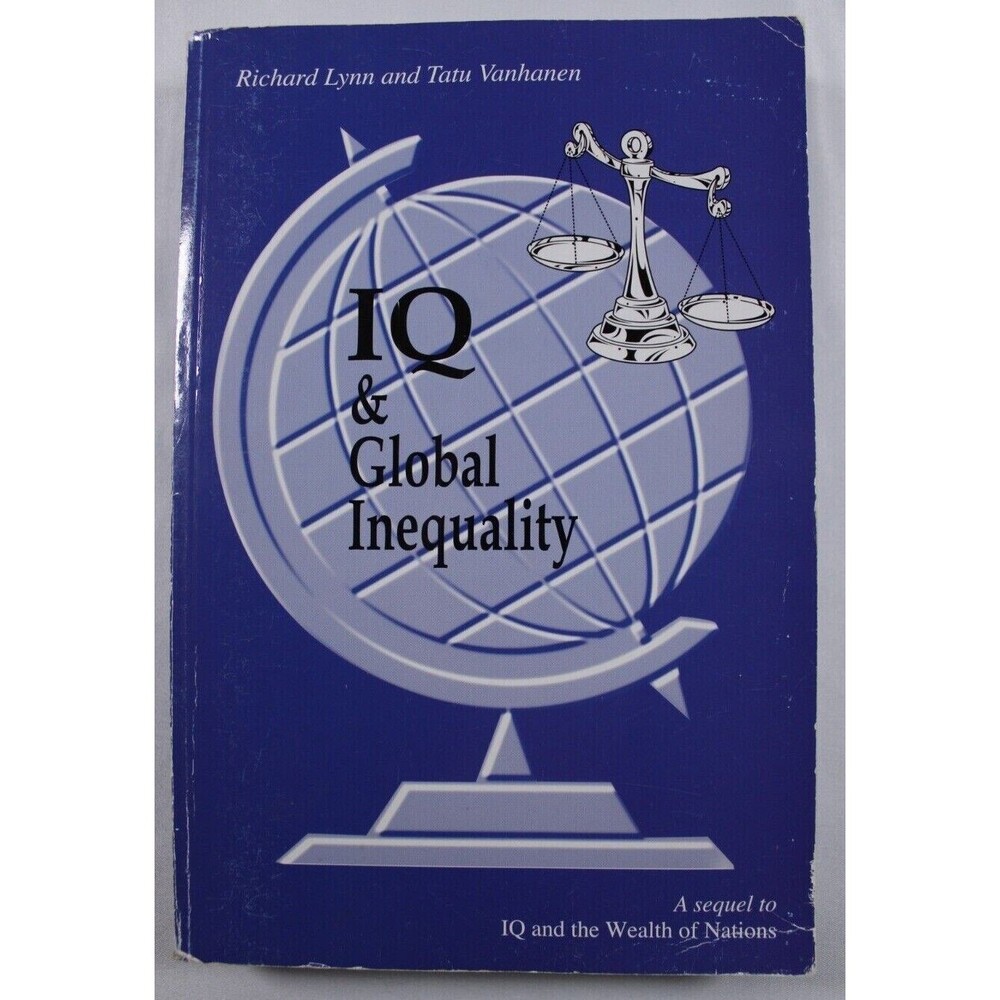 IQ & Global Inequality Tatu Vanhanen Richard Lynn 2006 Race Realism PB Biology